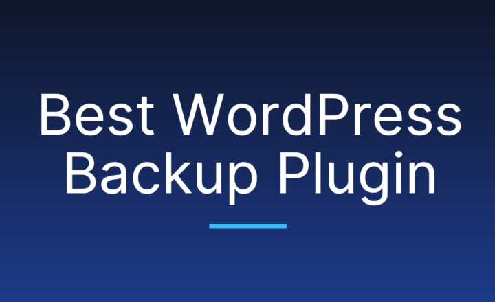 7 Best WordPress Backup Plugins in 2026