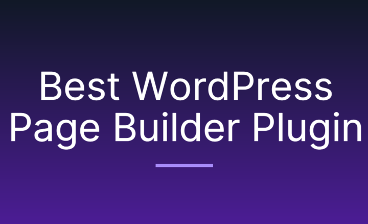 5 Best WordPress Page Builder Plugins in 2026 (Tested and Compared)